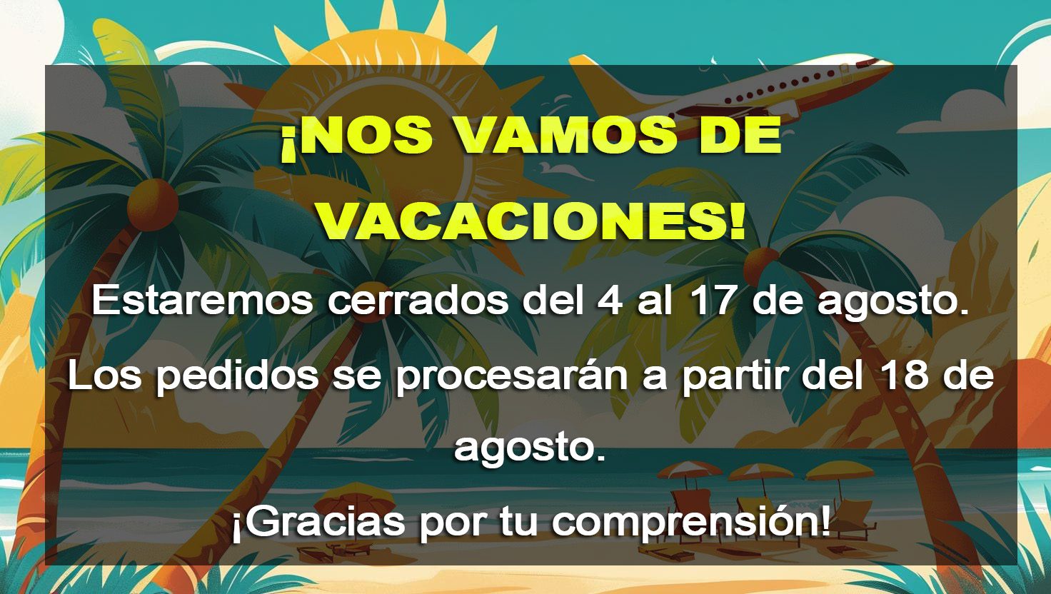 periodo vacaciones del 4 al 17 de agosto